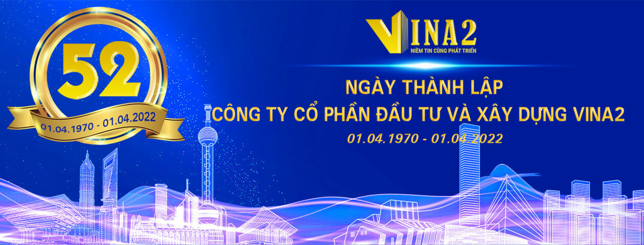 Cover image for Công Ty Đầu Tư Và Xây Dựng Vina2