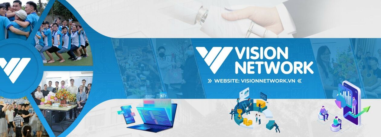 Cover image for Công ty cổ phần giải pháp số Vision Network Việt Nam