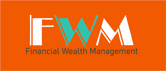 FINANCIAL WEALTH MANAGEMENT (FWM)