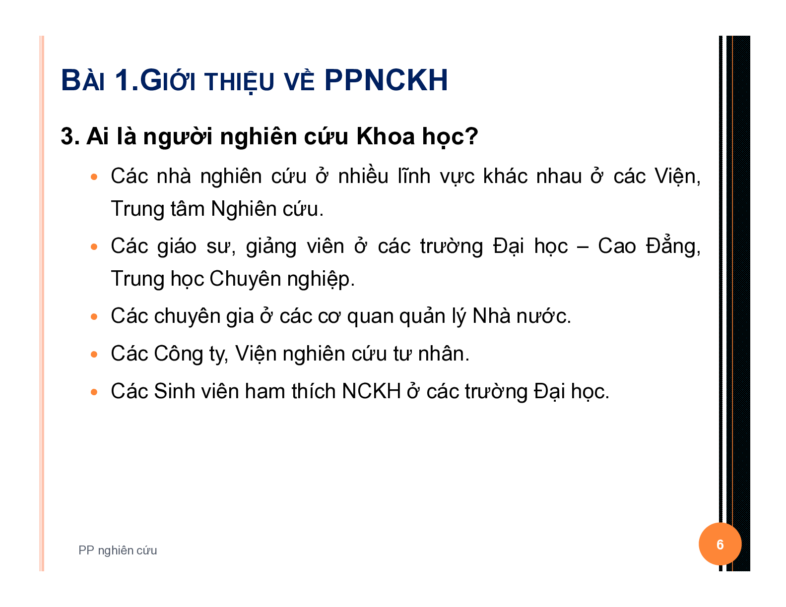 Bài giảng học phần Phương pháp nghiên cứu khoa học | Học viện Kỹ thuật Quân sự (trang 6)