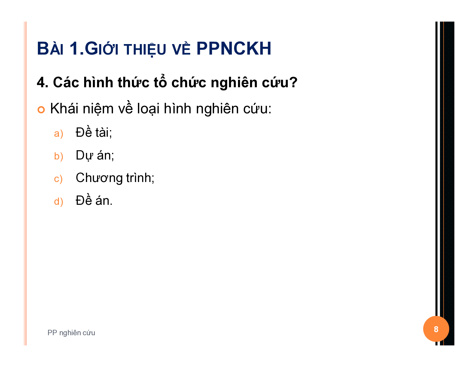 Bài giảng học phần Phương pháp nghiên cứu khoa học | Học viện Kỹ thuật Quân sự (trang 8)