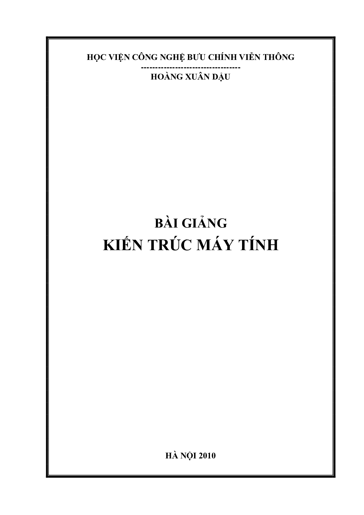 Giáo trình Kiến trúc máy tính | Học viện Công nghệ bưu chính viễn thông (trang 1)