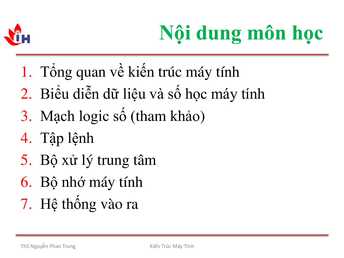 Bài giảng PPT (Power Point) học phần Kiến trúc máy tính | SLIDE | Đại học Công nghiệp thành phố Hồ Chí Minh (trang 5)