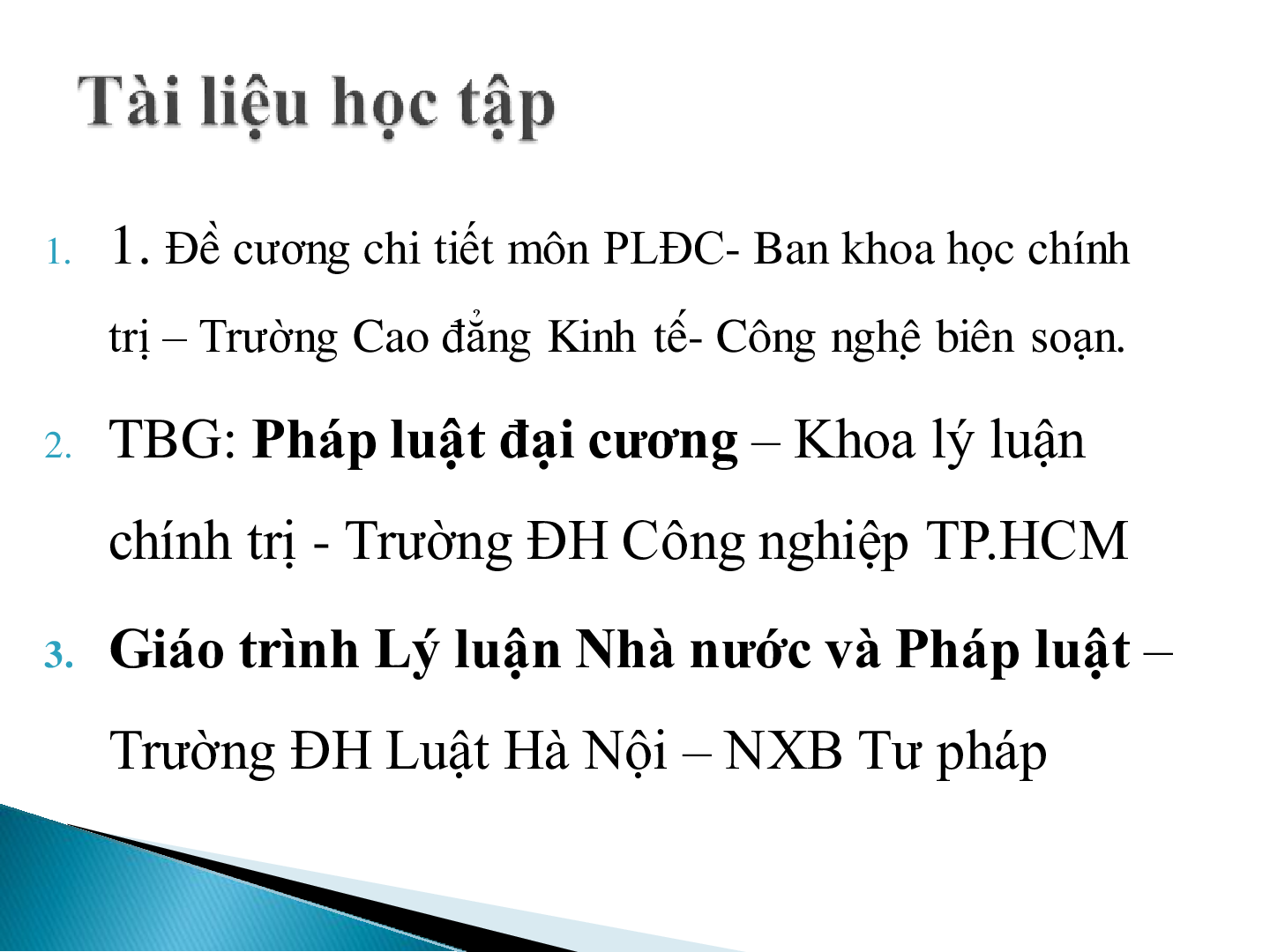 Bài giảng PPT (Power Point) học phần Pháp luật đại cương | SLIDE | Trường Cao Đẳng Kinh Tế - Công Nghệ (trang 3)