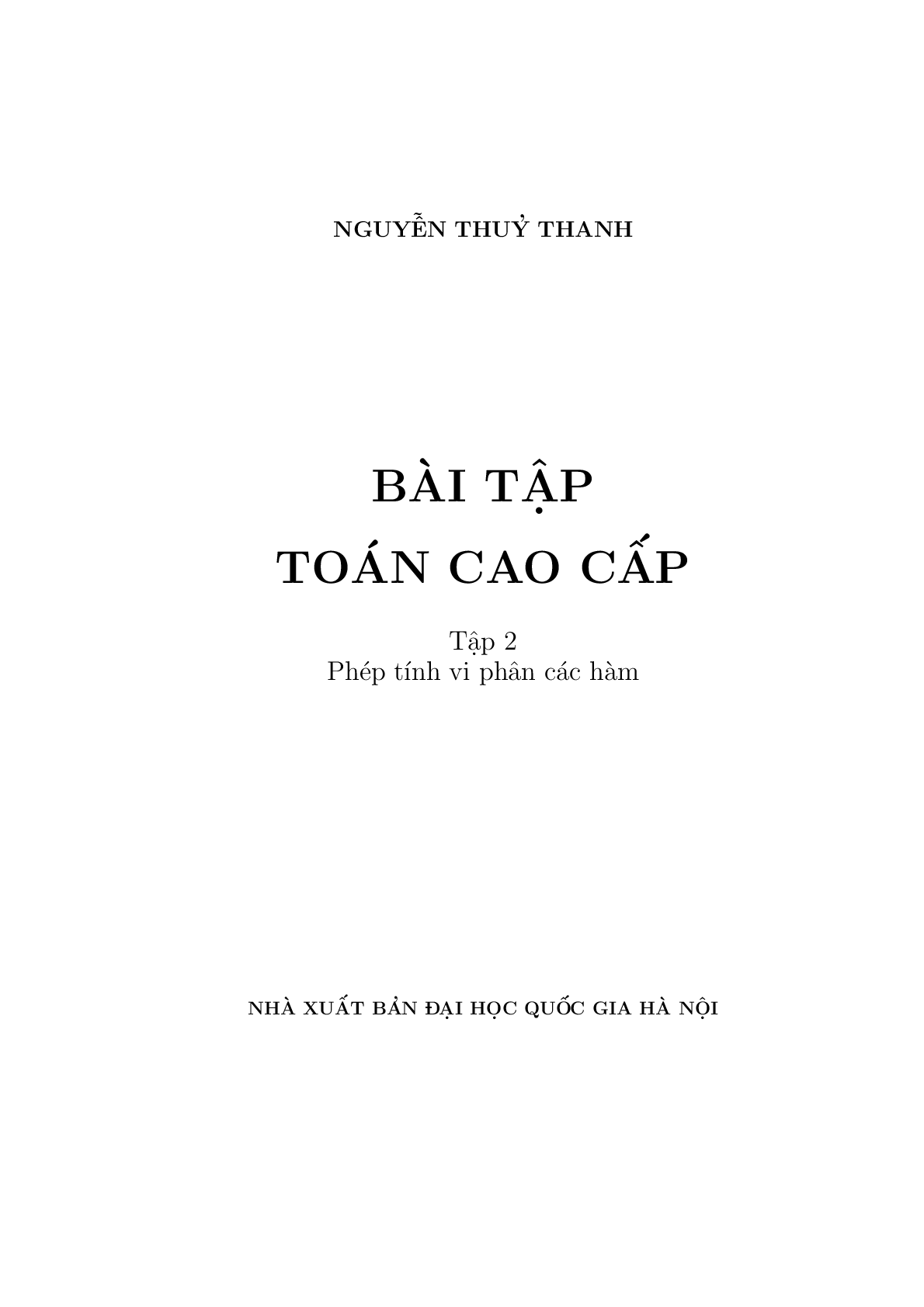 Bài tập Toán cao cấp (có lời giải) | Nguyễn Thủy Thanh| Tập 2 (trang 2)