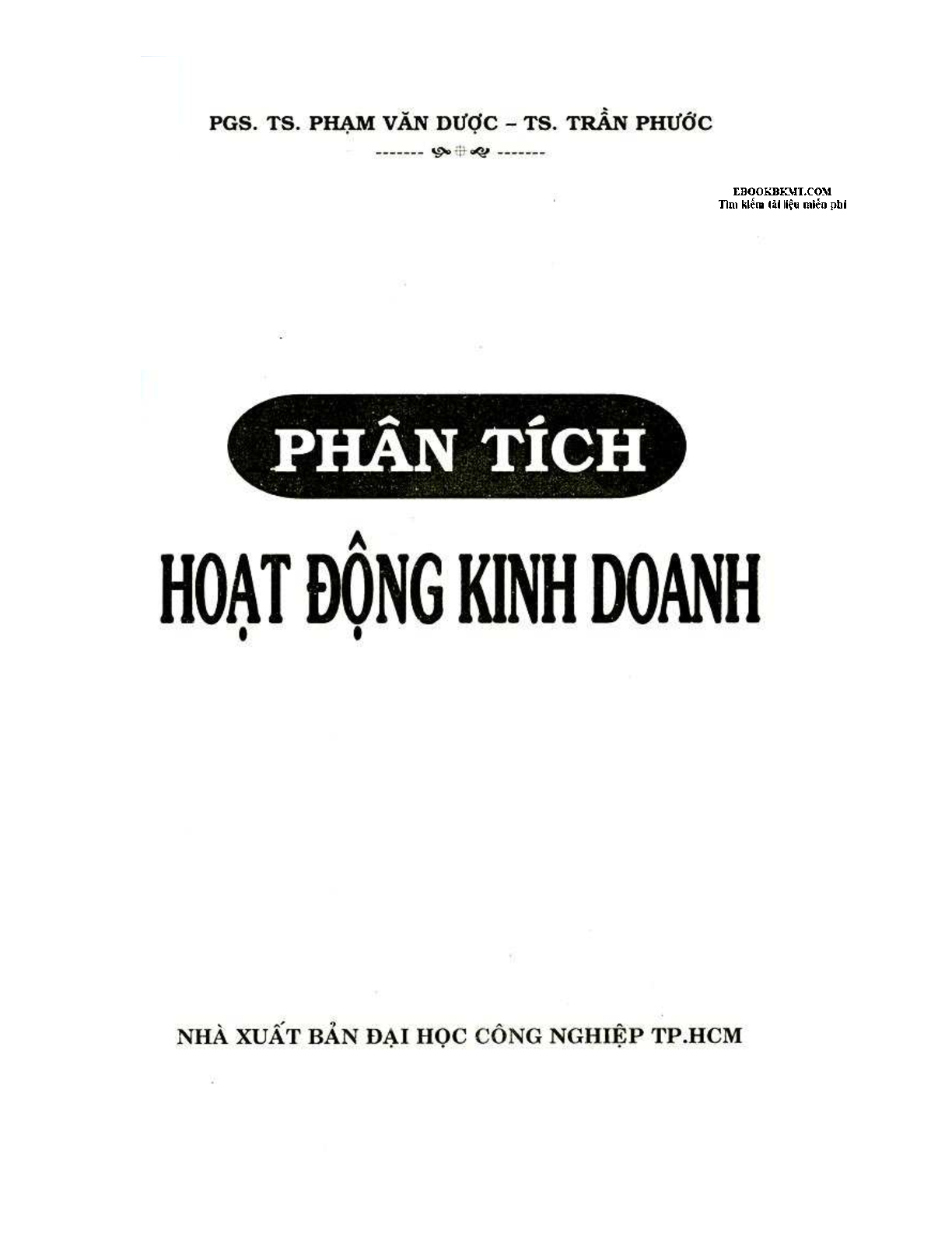 [ Sách ] Phân tích hoạt động kinh doanh | NXB Đại học Công nghệ TP Hồ Chí Minh (2025) (trang 3)