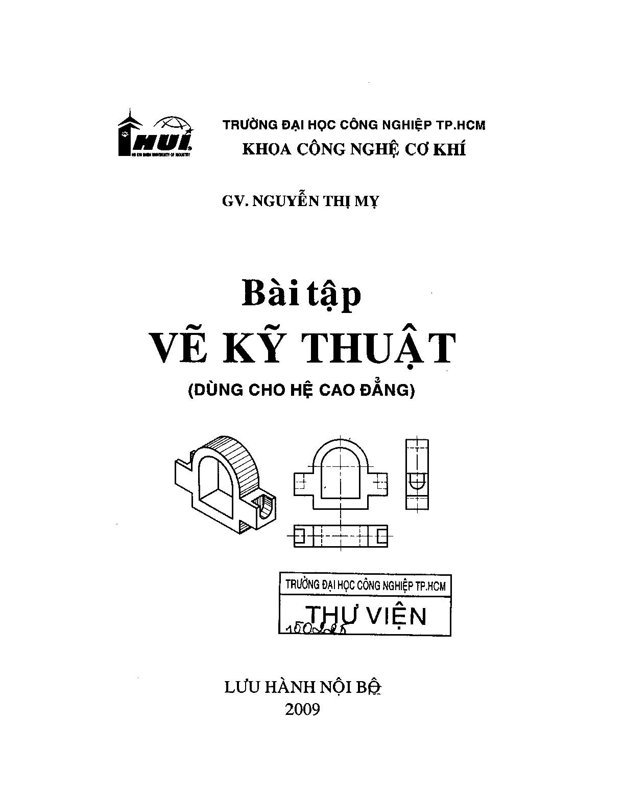 Ngân hàng bài tập Vẽ kỹ thuật 1 (có đáp án) | Đại học Công nghệ TP Hồ Chí Minh (trang 2)