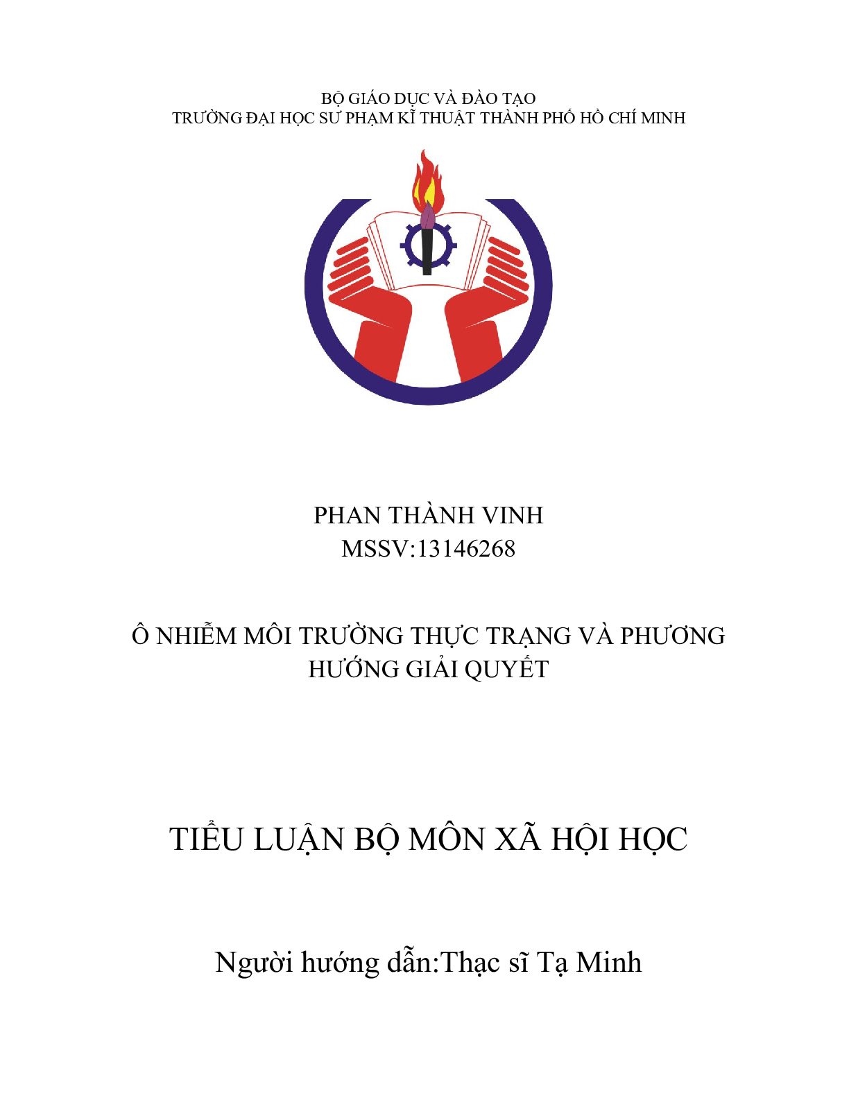 Mẫu tiểu luận về ô nhiễm môi trường | Trường Đại học Sư phạm Kỹ thuật Thành phố Hồ Chí Minh (trang 1)