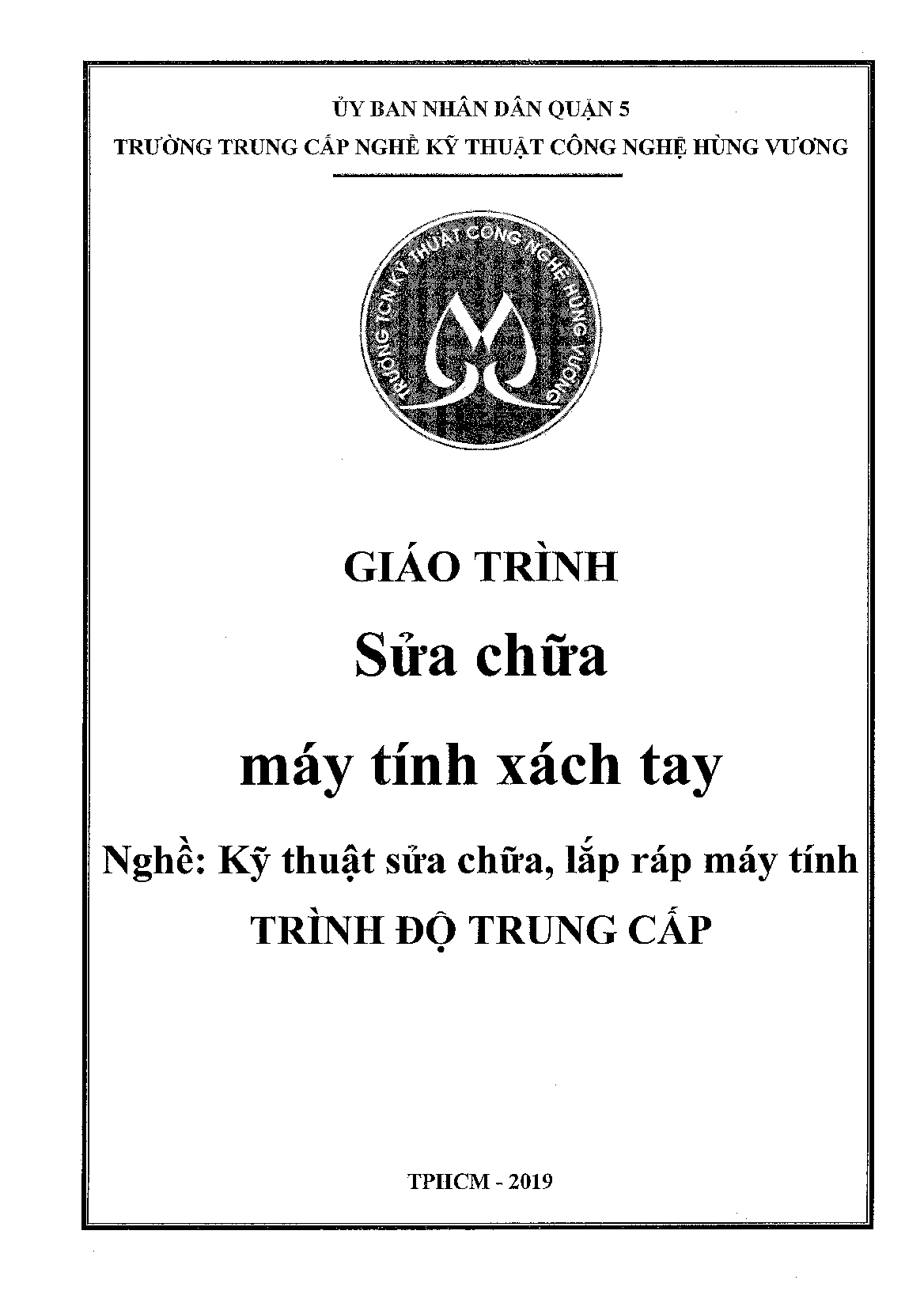 Giáo trình Sửa chữa máy tính xách tay | Trường TCN Kỹ Thuật Công Nghệ Hùng Vương (trang 1)