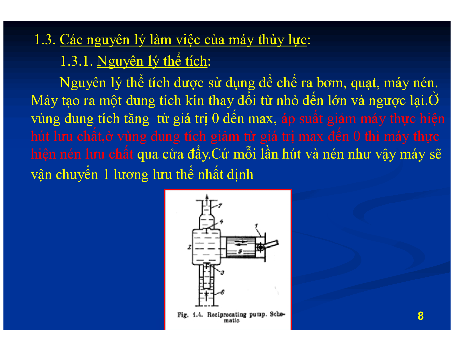 Bài giảng PPT (Power Point) học phần Bơm quạt máy nén | SLIDE | Trường Cao đẳng Kỹ thuật Lý Tự Trọng (trang 8)