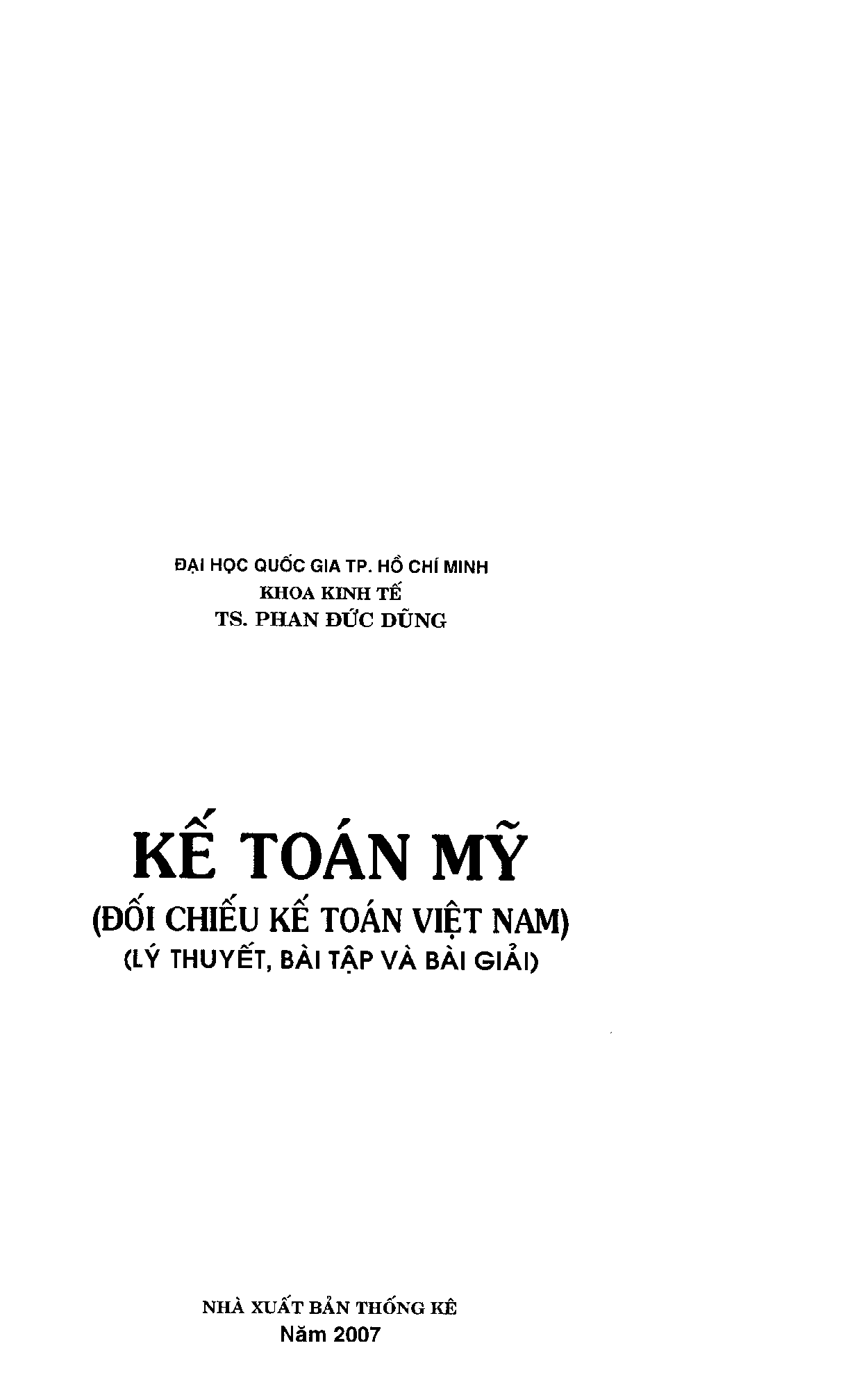 Ngân hàng Lý thuyết bài tập Kế toán Mỹ (có lời giải) | Đại học Quốc gia Thành phố Hồ Chí Minh (trang 2)