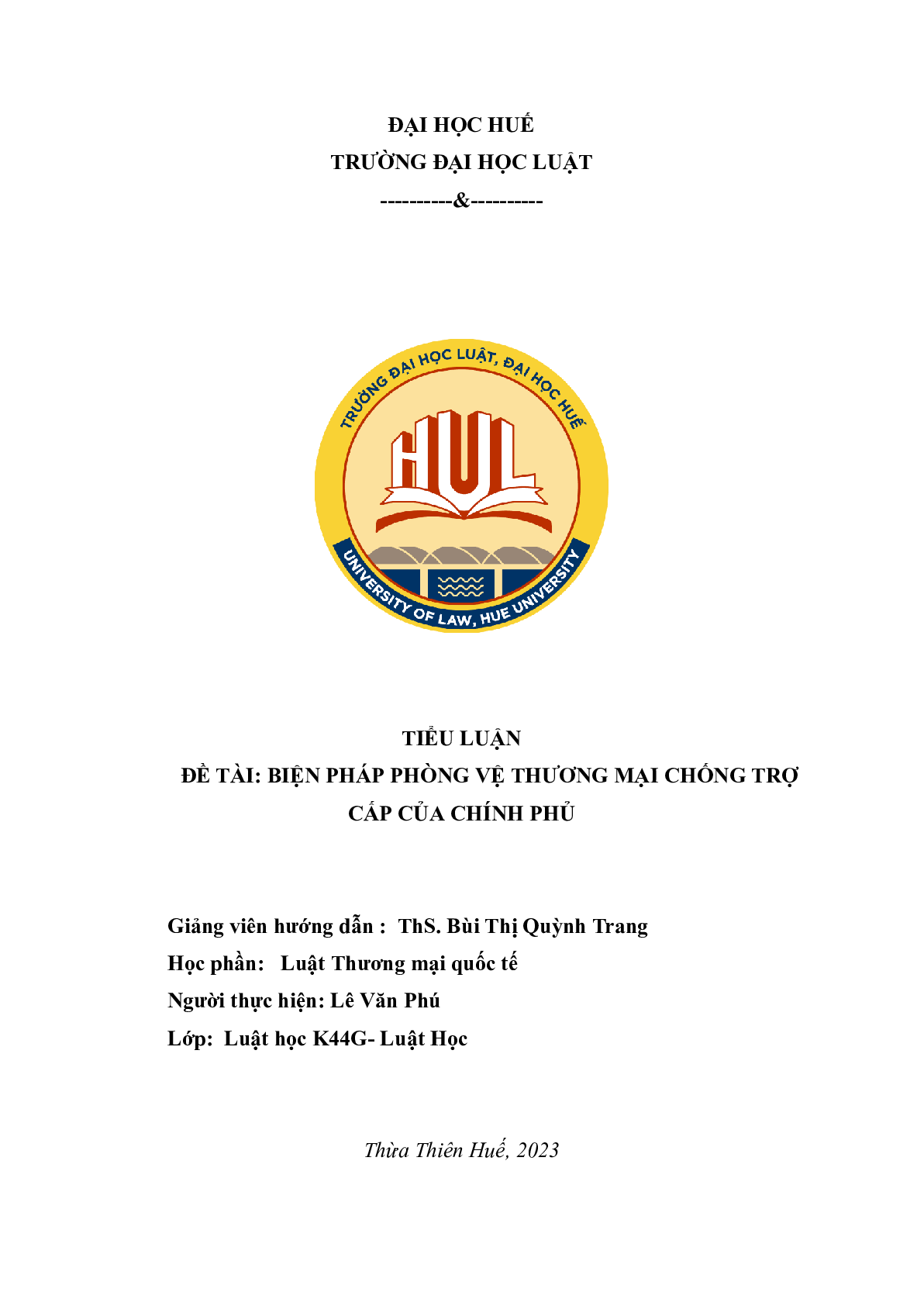 Biện pháp phòng vệ thương mại chống trợ cấp của Chính phủ | Tiểu luận môn Luật thương mại quốc tế | Đại học Huế (trang 1)