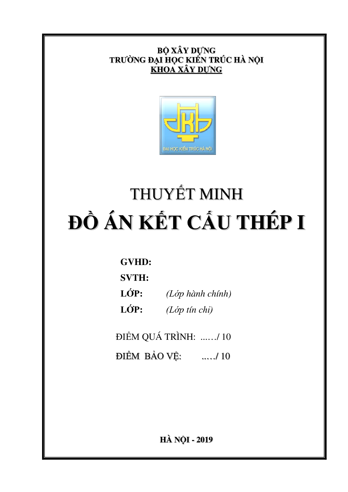 Đồ án Kết cấu thép 1 | Đại học Kiến trúc Hà Nội (trang 1)