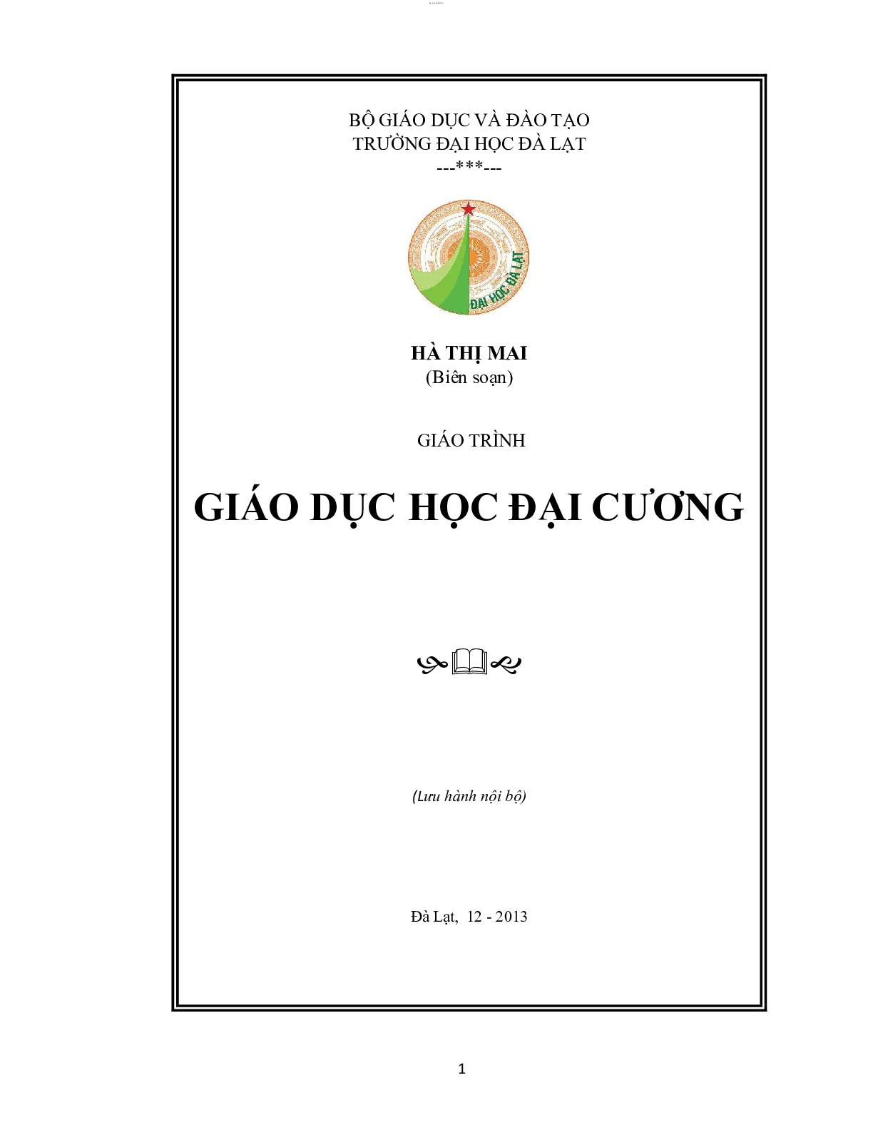 Giáo trình môn Giáo dục học đại cương | Trường Đại học Đà Lạt (trang 1)