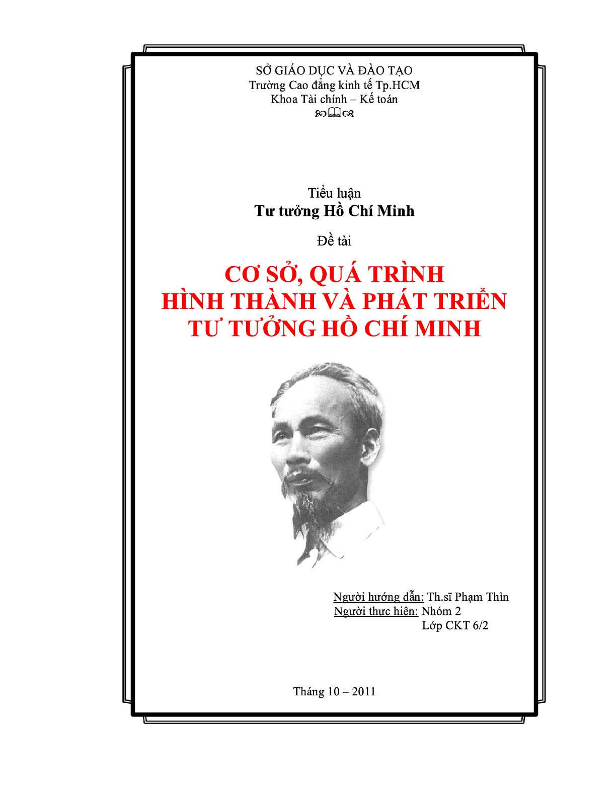 Tiểu luận: Cơ sở, quá trình hình thành và phát triển tư tưởng Hồ Chí Minh | Trường Cao đẳng Kinh tế Thành phố Hồ Chí Minh (trang 1)