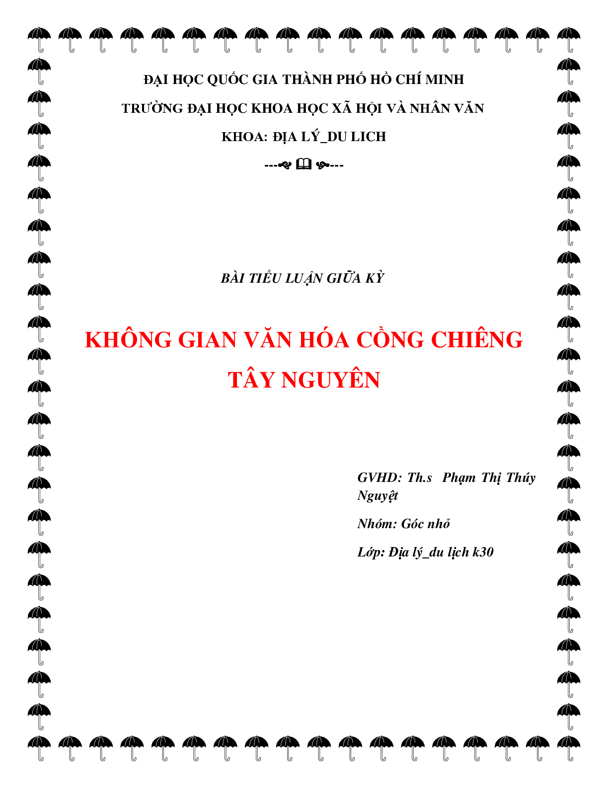 Tiểu luận về không gian văn hóa cồng chiêng Tây Nguyên | Trường Đại học Khoa học xã hội và Nhân văn (trang 1)