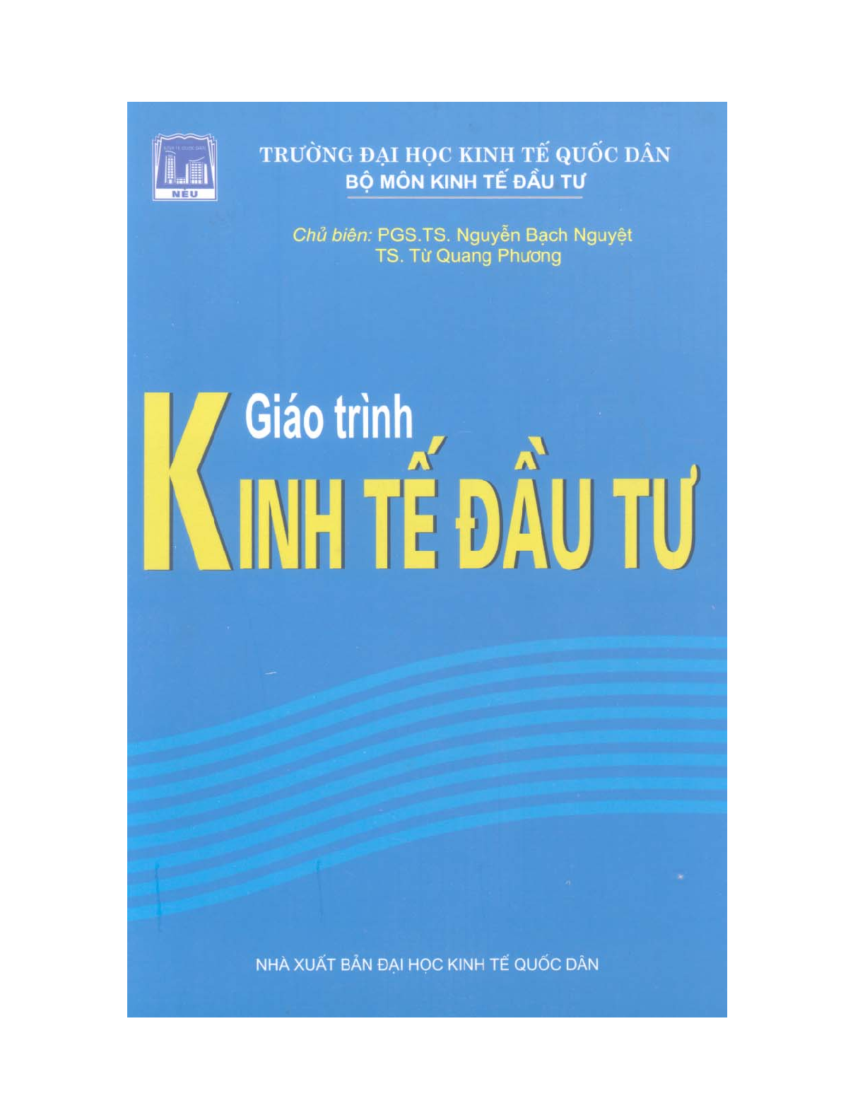 Giáo trình môn Kinh tế đầu tư | Trường Đại học Kinh tế Quốc Dân (trang 1)