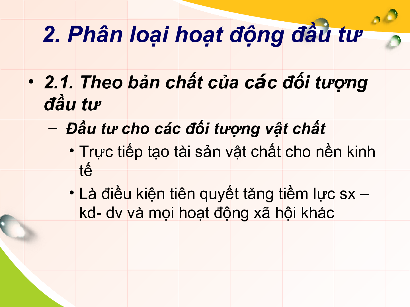 Bài giảng PPT (Power Point) học phần Kinh tế đầu tư | SLIDE | Trường Đại học Kinh tế Quốc Dân (trang 8)