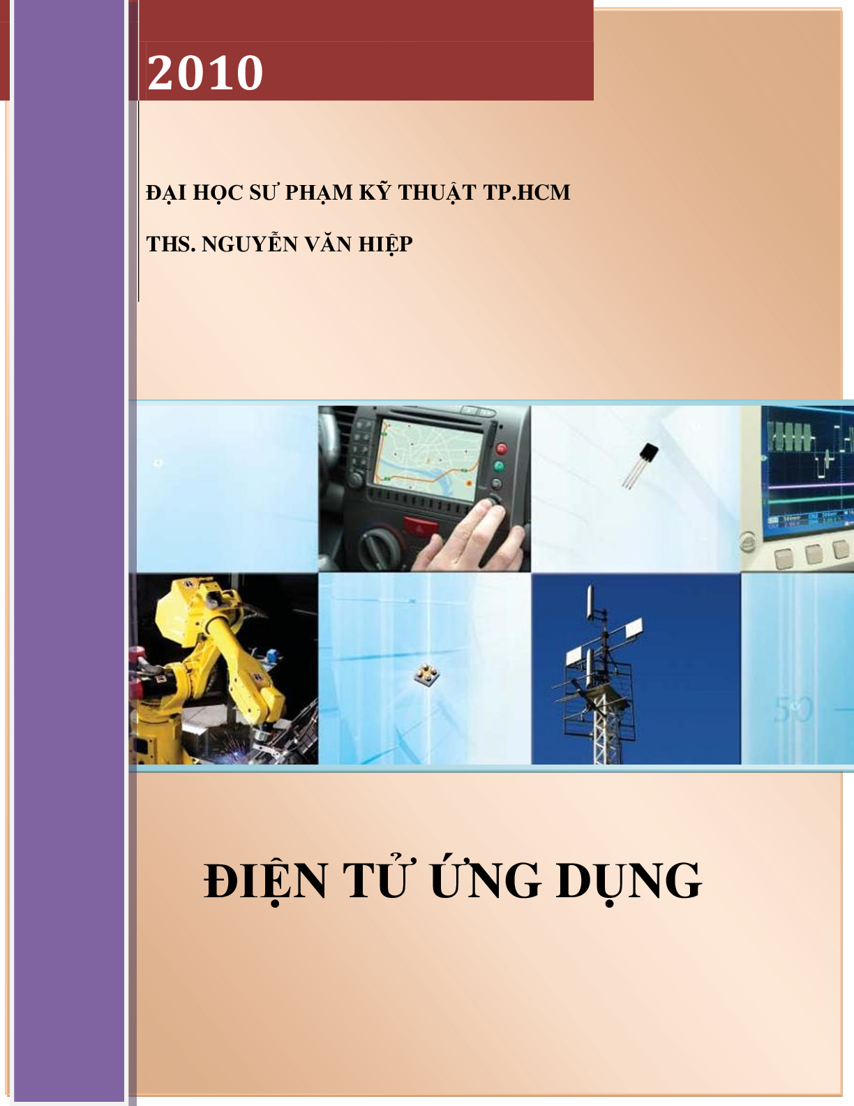 [ Sách ] Điện tử ứng dụng | Đại học Sư phạm kỹ thuật Thành phố Hồ Chí Minh (trang 1)