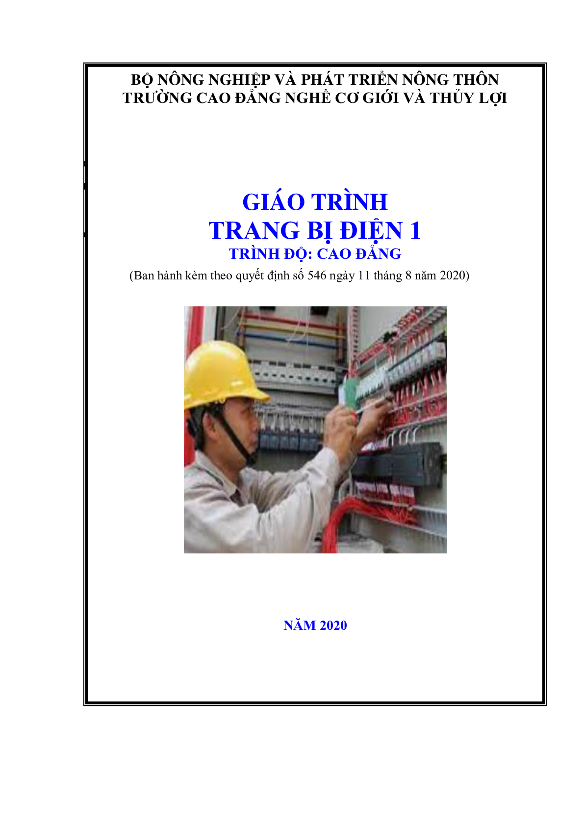 Giáo trình môn Trang bị điện 1 | Trường Cao đẳng nghề Cơ giới và Thủy lợi (trang 1)