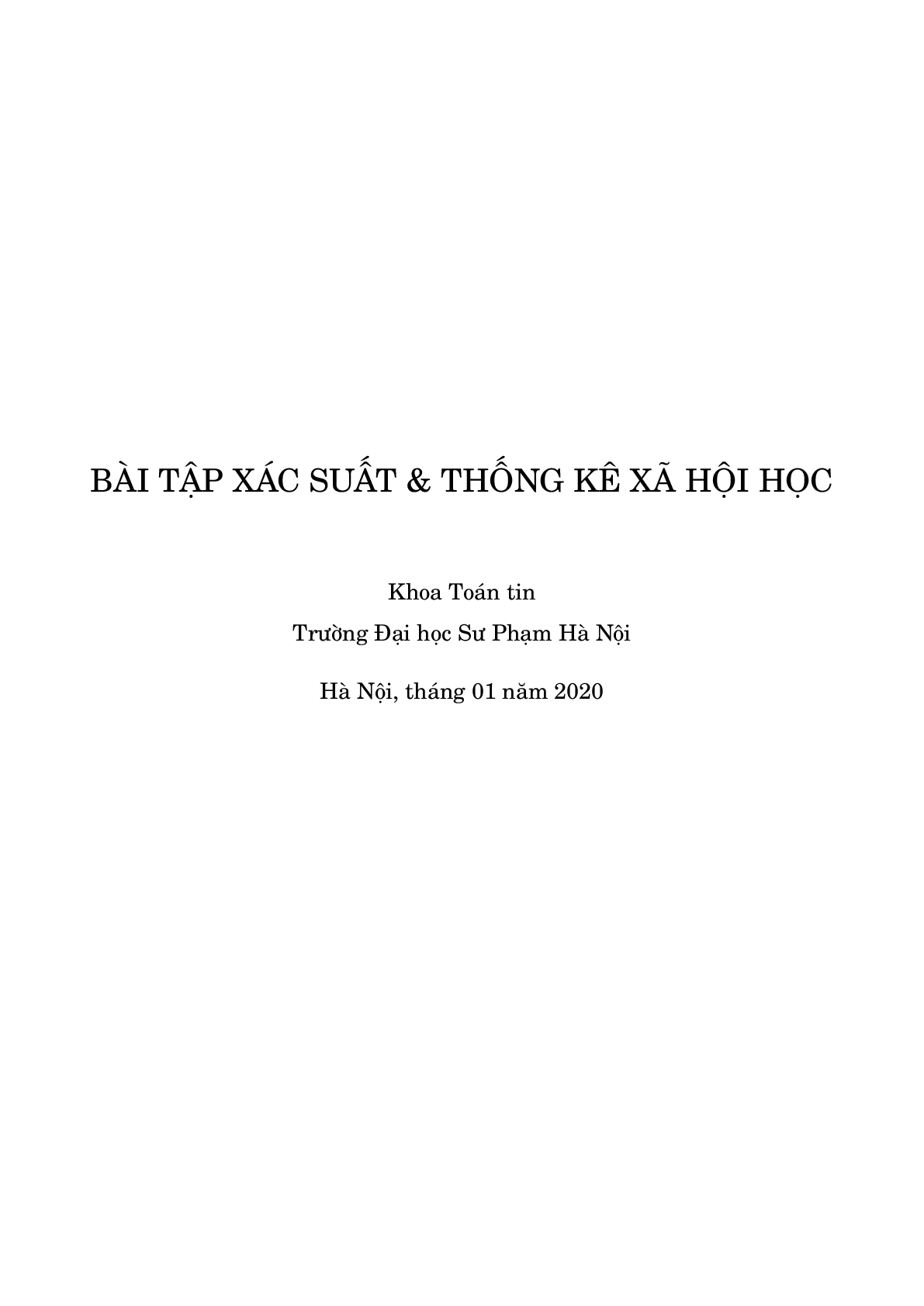 TOP 81 bài tập Xác xuất & Thống kê Xã hội học (Khoa Toán Tin) - ĐHSP Hà Nội (trang 1)