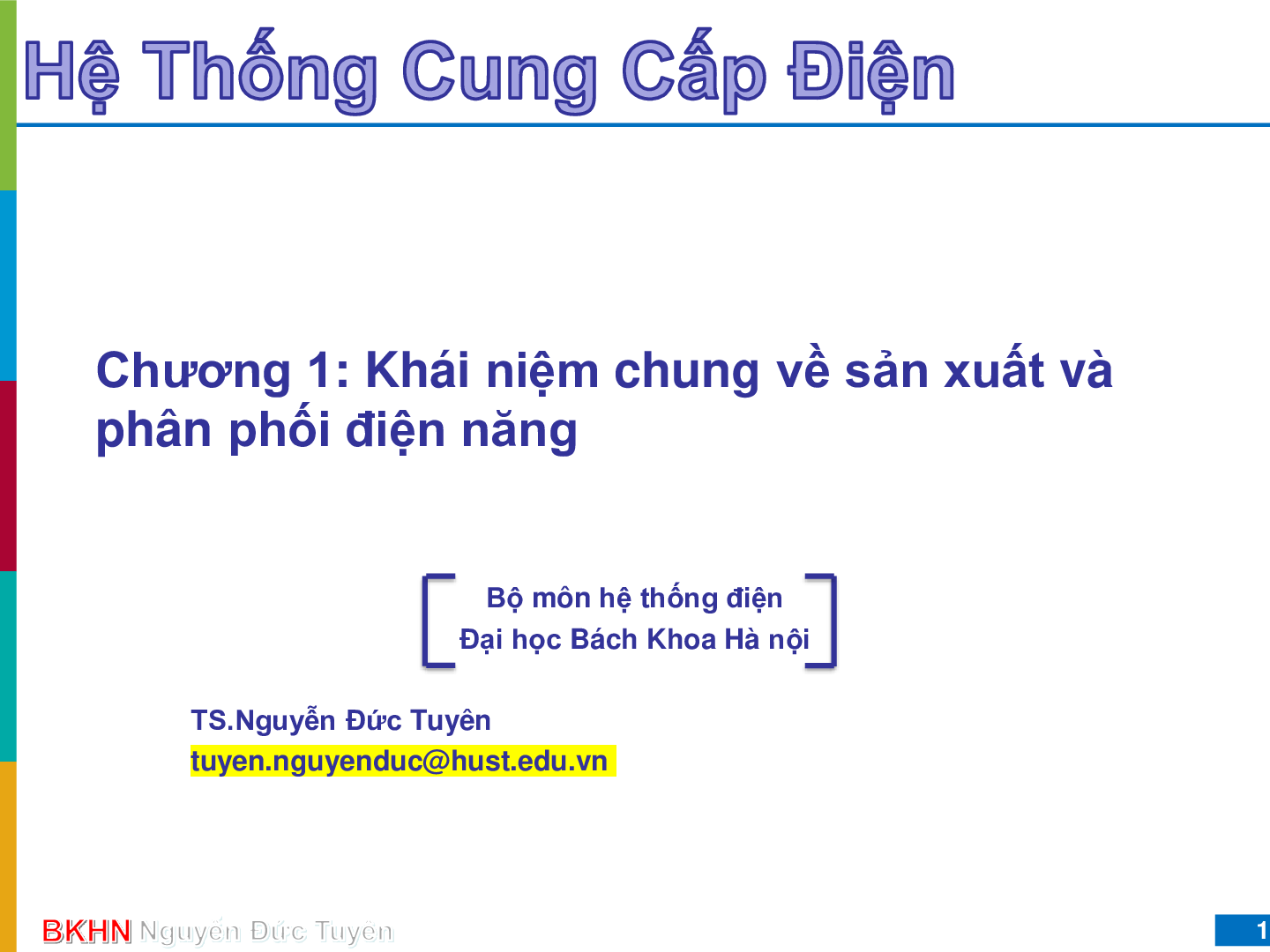 Bài giảng PPT (Power Point) học phần Hệ thống cung cấp điện | SLIDE | Đại học Bách Khoa Hà Nội (trang 1)