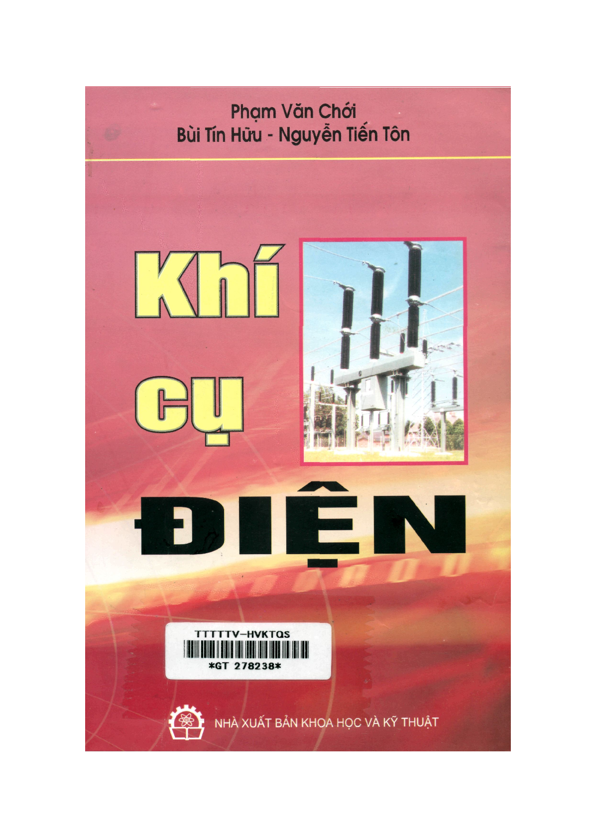 Giáo trình môn Thiết bị đóng cắt và bảo vệ | Đại học Bách Khoa Hà Nội (trang 1)