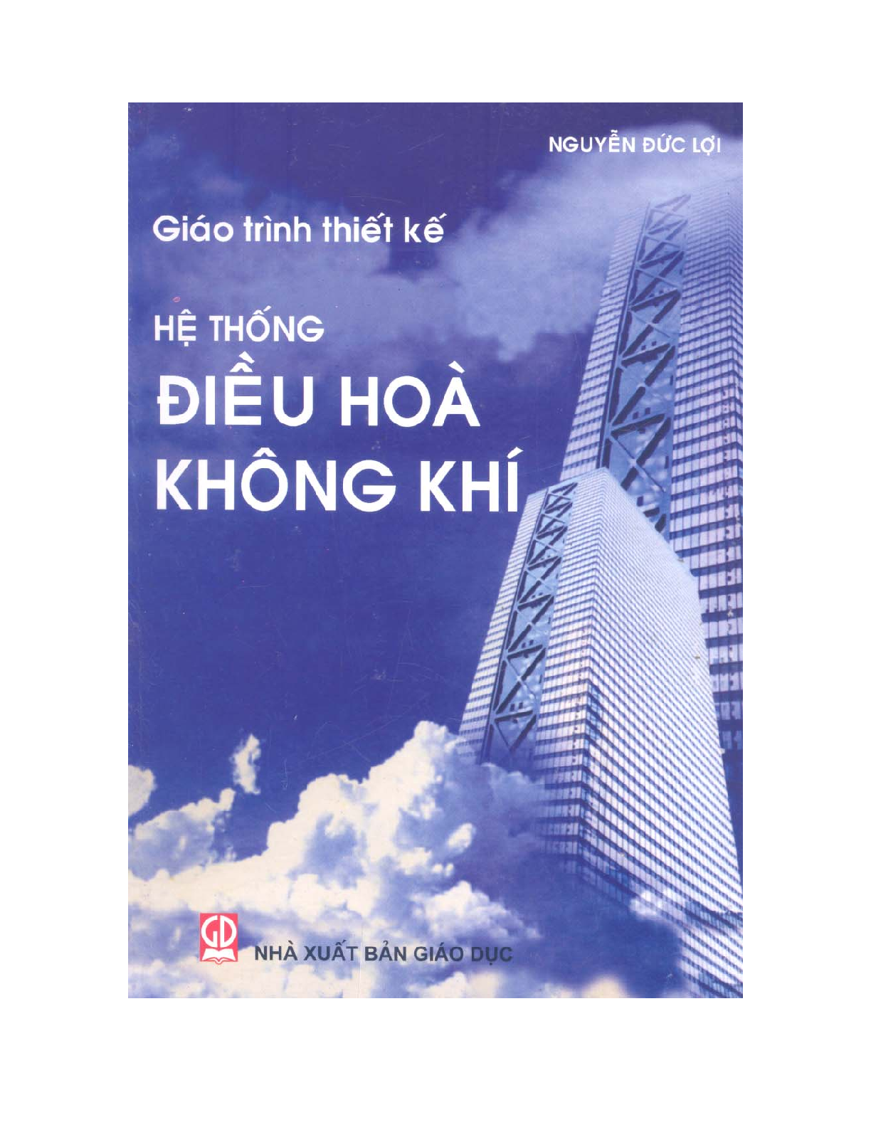 Giáo trình môn Hệ thống điều hoà không khí | Đại học Bách Khoa Hà Nội (trang 1)