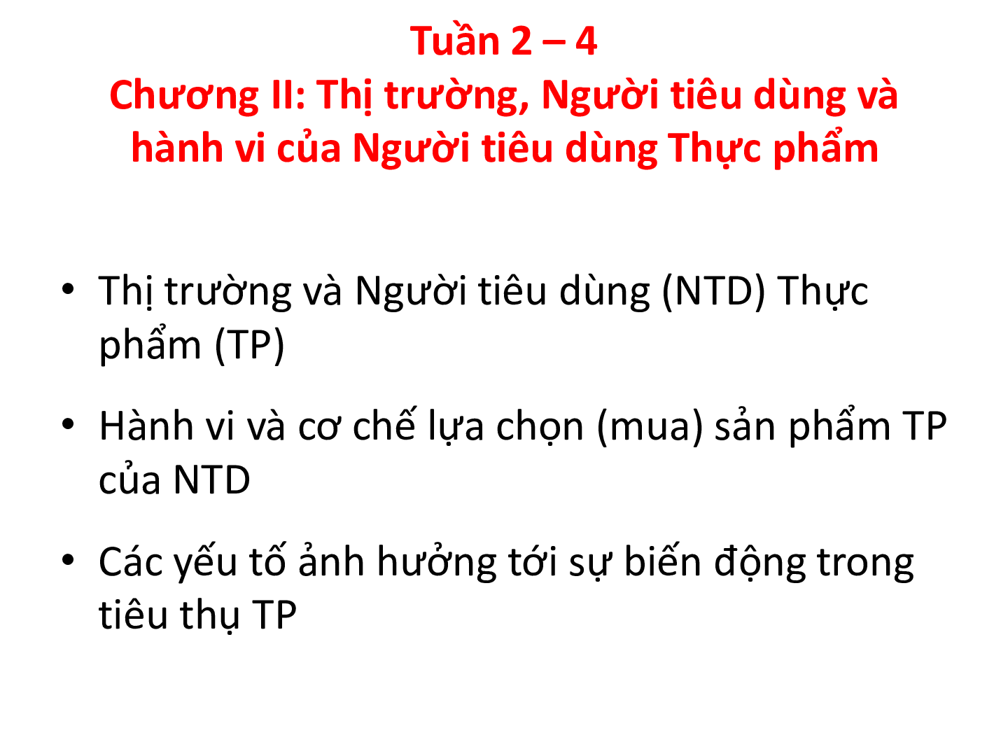 Bài giảng PPT (Power Point) học phần Marketing thực phẩm | SLIDE | Đại học Khoa học tự nhiên (trang 2)