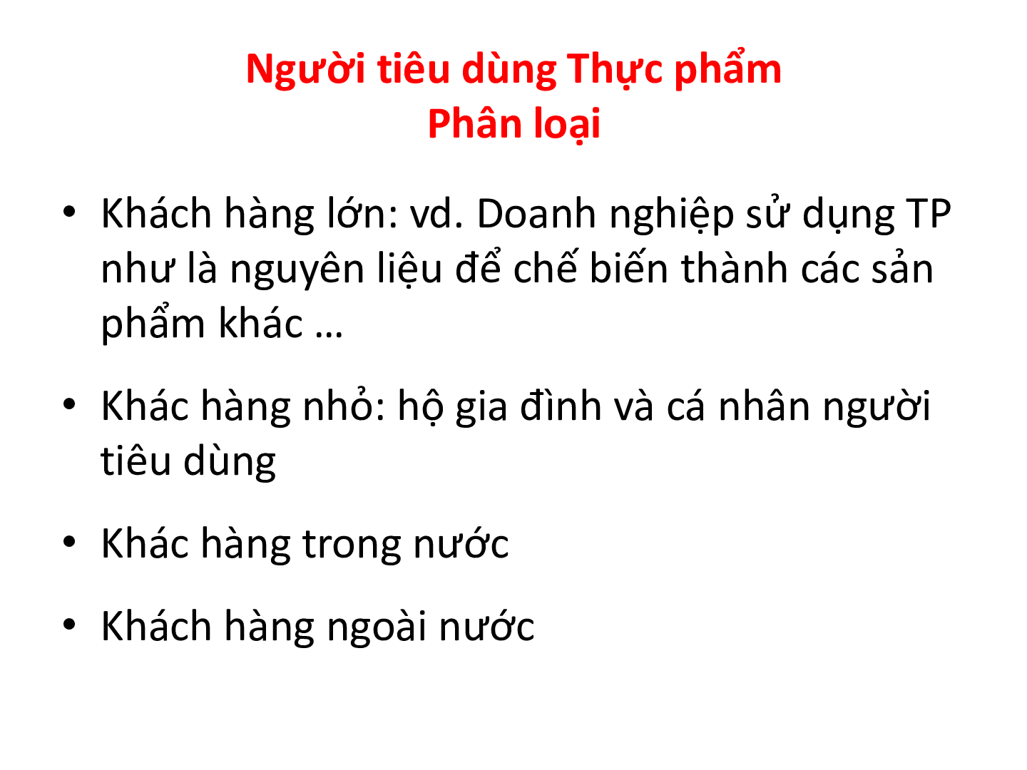 Bài giảng PPT (Power Point) học phần Marketing thực phẩm | SLIDE | Đại học Khoa học tự nhiên (trang 4)