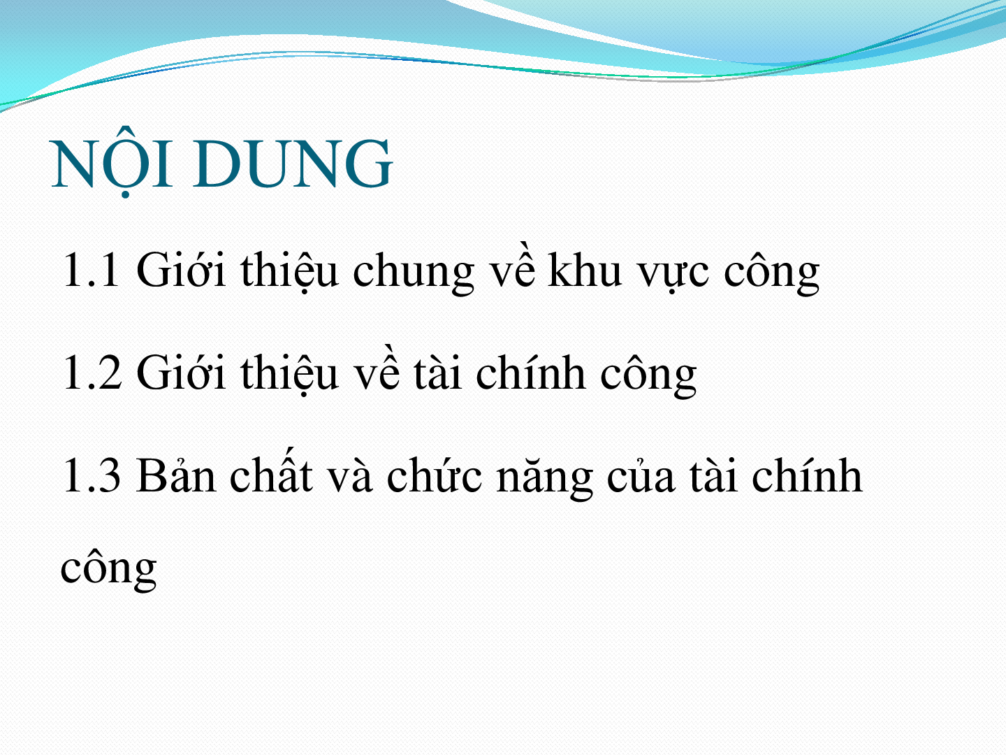 Bài giảng PPT (Power Point) học phần Tài chính công | SLIDE | Học Viện Tài Chính (trang 3)