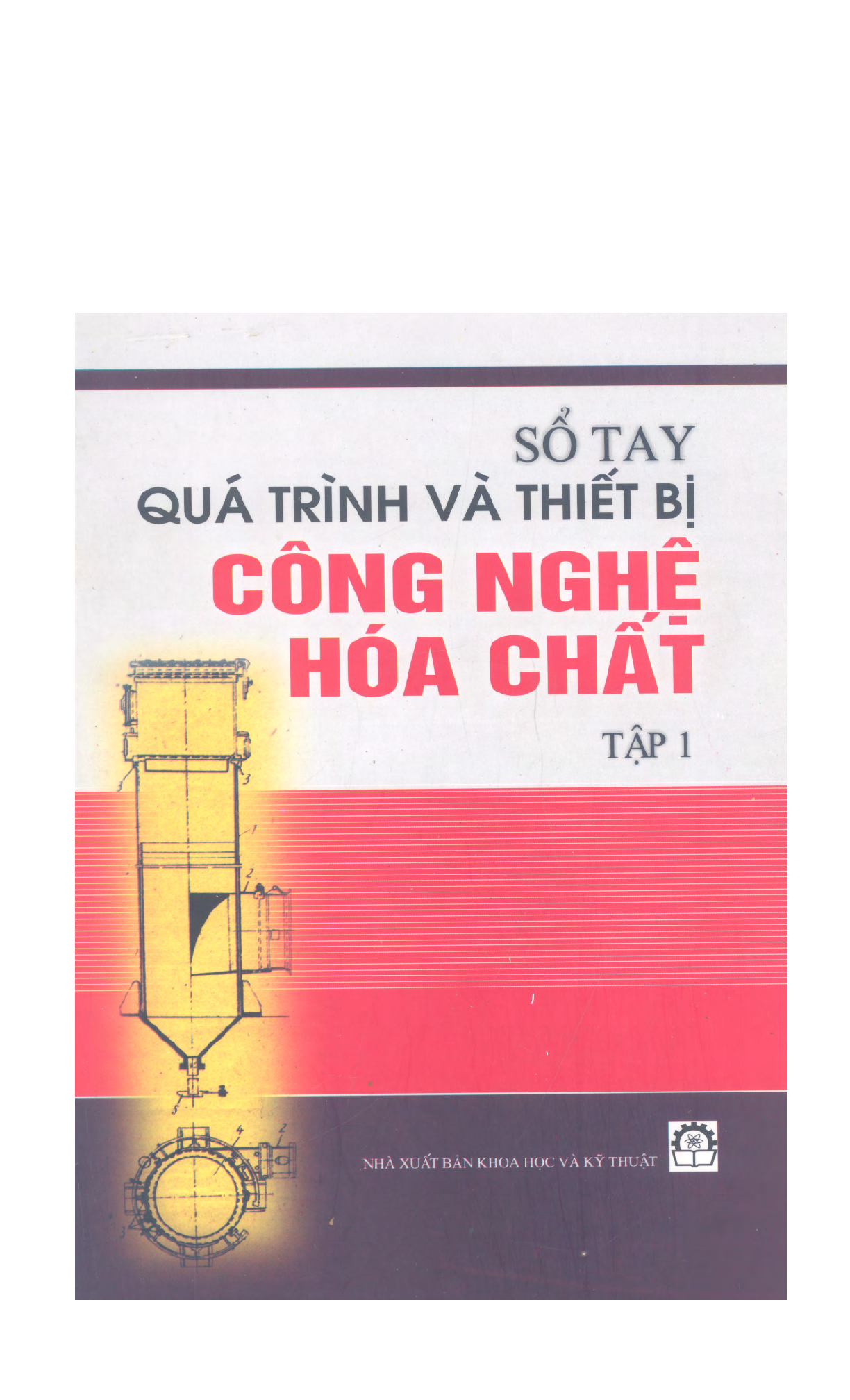 Giáo trình môn Quá trình và thiết bị CNTP 2 | Đại học Bách Khoa Hà Nội (trang 1)