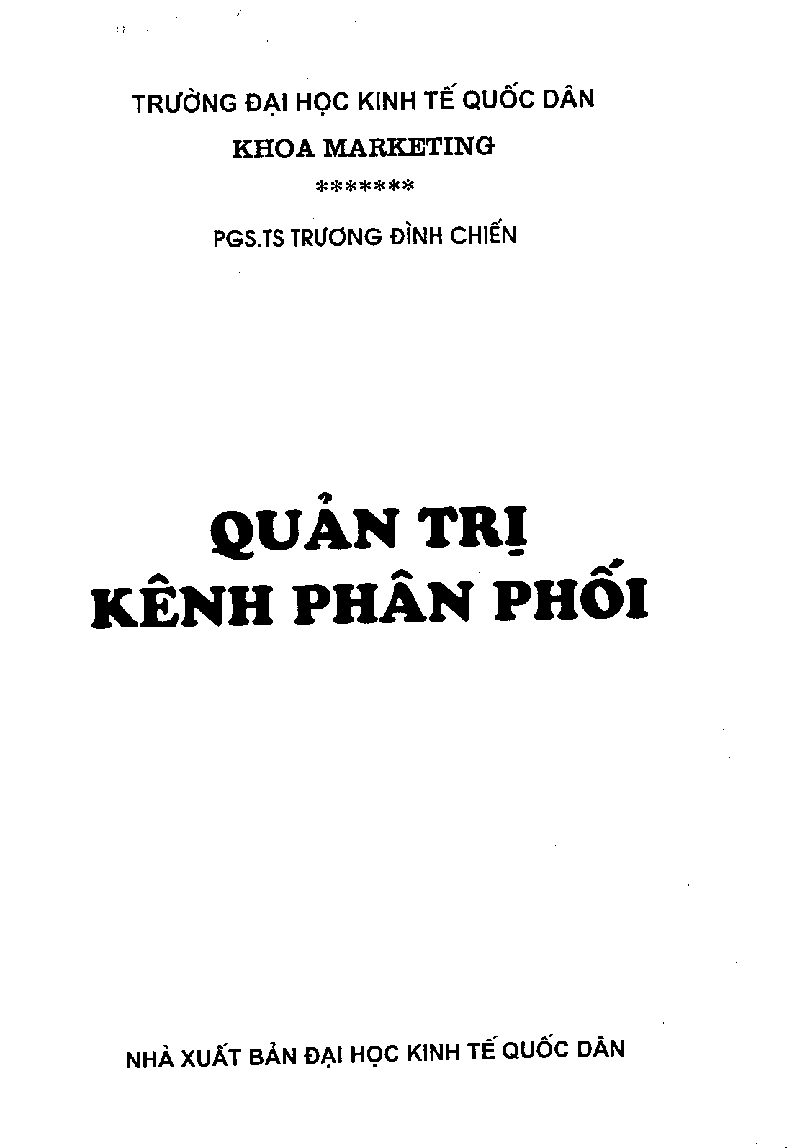 Giáo trình Quản trị kênh phân phối | NEU - Trường Đại học Kinh tế Quốc dân (trang 2)