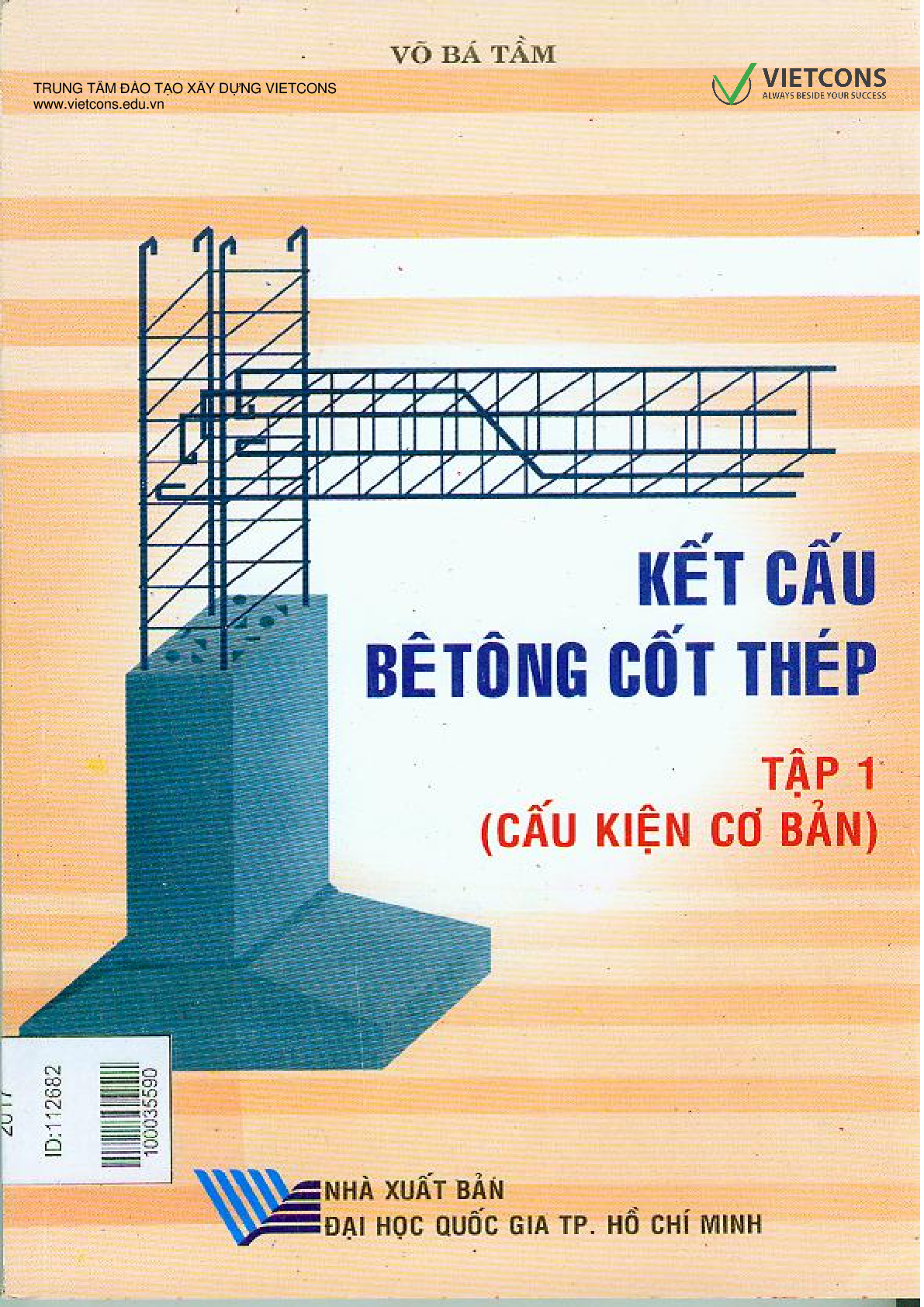 Giáo trình môn Kết cấu bêtông cốt thép | Đại học Quốc gia TP HCM (trang 1)