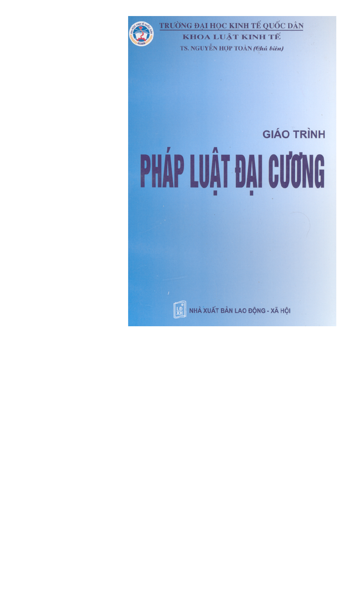 Giáo trình môn Pháp luật đại cương | Đại học Kinh Tế Quốc Dân (trang 1)