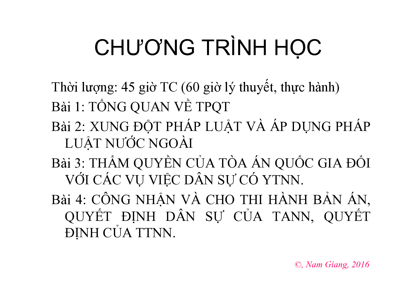 Bài giảng PPT (Power Point) học phần Tư pháp Quốc tế | SLIDE (trang 4)