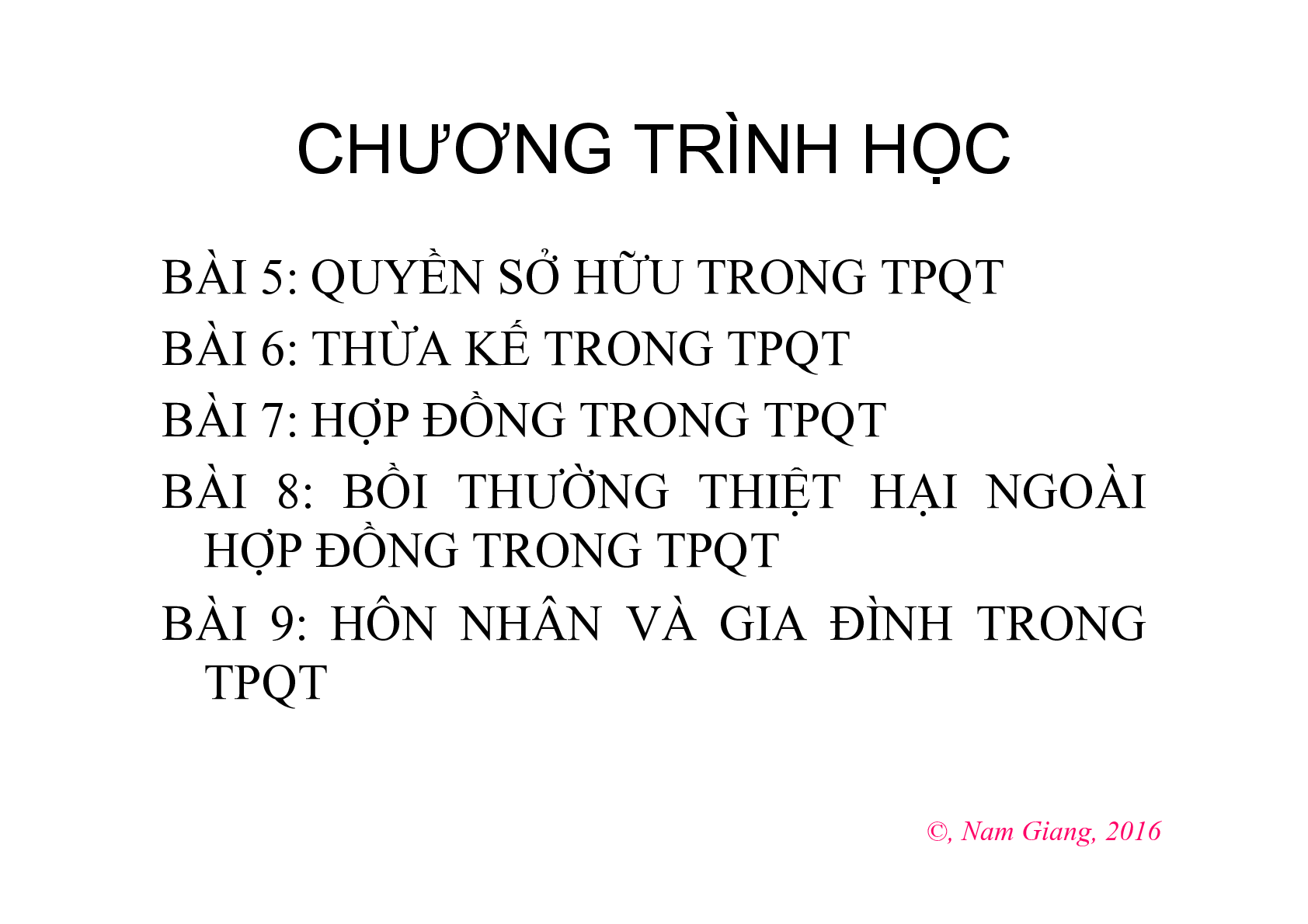 Bài giảng PPT (Power Point) học phần Tư pháp Quốc tế | SLIDE (trang 5)