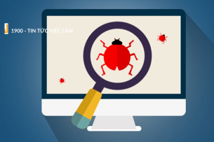 Tester là làm gì? 9 kỹ năng phải có của Tester