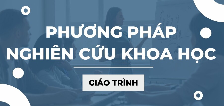 Giáo trình Phương pháp nghiên cứu khoa học | Trường Đại học Nha Trang