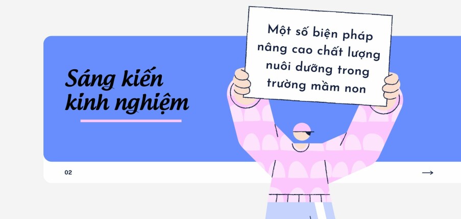 Sáng kiến kinh nghiệm: Một số biện pháp nâng cao chất lượng nuôi dưỡng trong trường mầm non