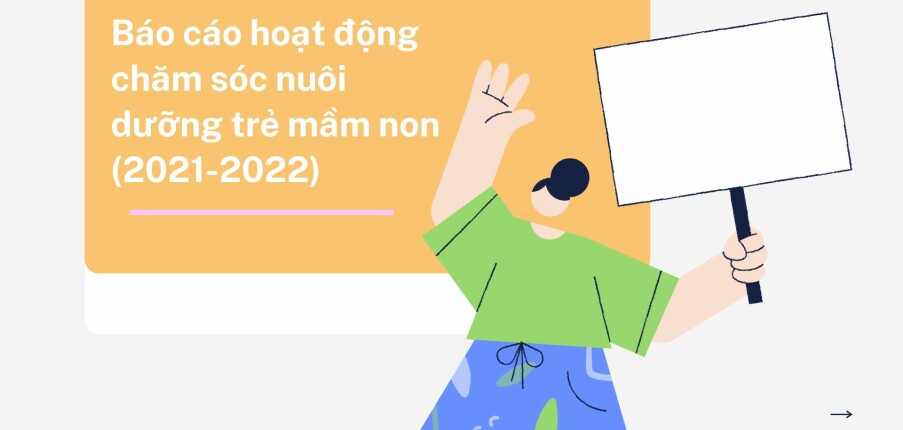 Báo cáo hoạt động chăm sóc nuôi dưỡng trẻ mầm non (2021-2022)