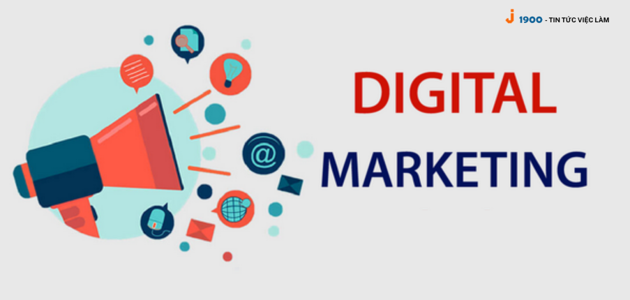 Digital Marketing là gì? Tầm quan trọng của Digital Marketing