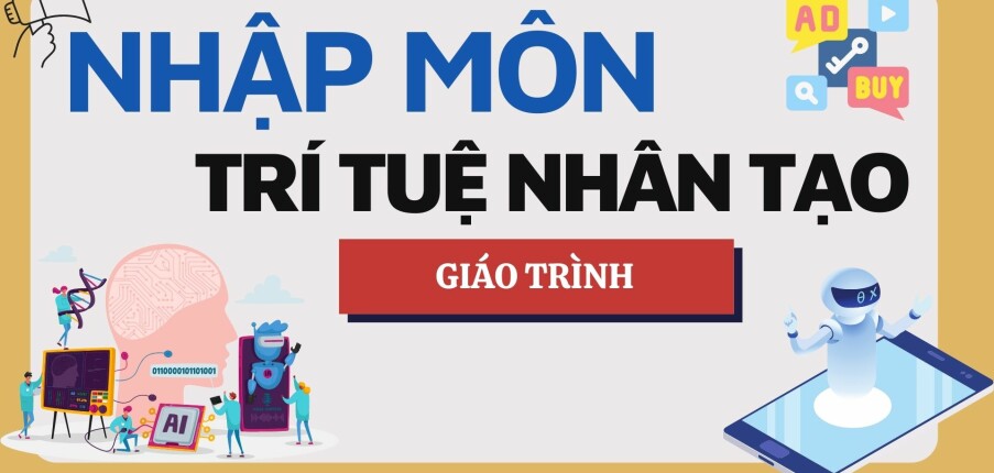 Giáo trình môn Nhập môn Trí tuệ nhân tạo  | Học Viện Bưu Chính Viễn Thông