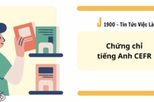CEFR là gì? Cấu trúc bài thi chứng chỉ tiếng Anh CEFR