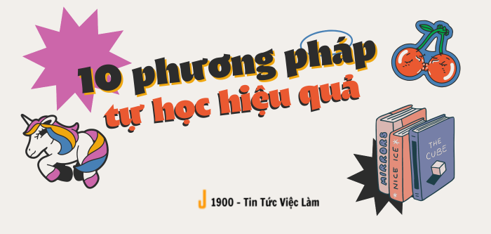 Cách đặt mục tiêu hiệu quả nhất – Gợi ý 10 phương pháp tự học hiệu quả