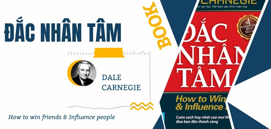 [ SÁCH ] Đắc nhân tâm | Dale Carnegie