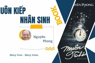 [ SÁCH ] Muôn kiếp nhân sinh - Nguyên Phong