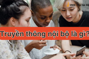 Truyền thông nội bộ là gì? 4 vai trò của truyền thông nội bộ
