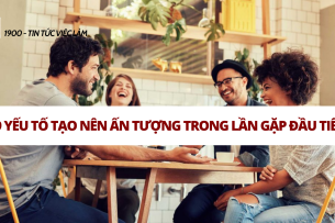 Ấn tượng ban đầu là gì?  9 yếu tố tạo nên ấn tượng trong lần gặp đầu tiên