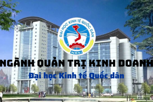 Ngành Quản trị kinh doanh trường Đại học Kinh tế quốc dân (2025)